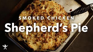 Smoked Chicken Shepherds Pie [upl. by Tnarg]