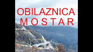 Mostarska Obilaznica i Novi Viadukt u Miljkovićima [upl. by Meredi]