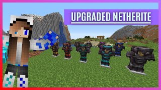 Mod Showcase Upgraded Netherite  Minecraft [upl. by Petras]