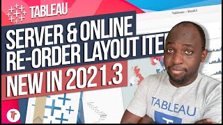 Reorder layout items in web authoring New in Tableau 20213 [upl. by Olotrab]