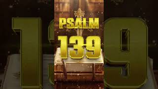 PSALM 139  Most Powerful Prayer in The Bible [upl. by Maureen]