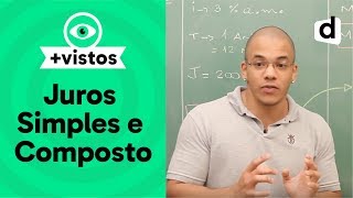 JUROS SIMPLES E JUROS COMPOSTOS  MATEMÁTICA  DESCOMPLICA [upl. by Jereld]