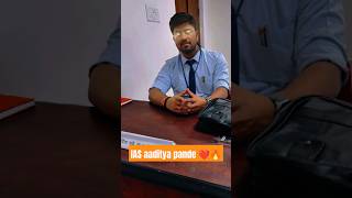 ias aaditya pandey❤️ UPSC rank 38 🔥🇮🇳shorts youtubeshorts ias [upl. by Ahsilet970]