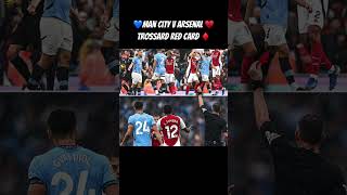 Arsenal Red Card v Man City arsenal mancity shorts fypシ゚ fyp football soccer trending fy [upl. by Anwahsar]