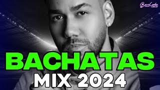 BACHATA 2024 🌴 LO MAS NUEVO 2024 🌴 MIX DE BACHATA 2024 The Most Recent Bachata Mixes [upl. by Morita86]