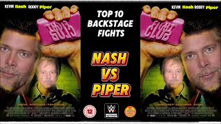 Top 10 Backstage Fights NO10 NASH vs PIPER [upl. by Dyann]