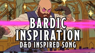 Bardic Inspiration  A DampD Bard Inspired Song [upl. by Laersi285]