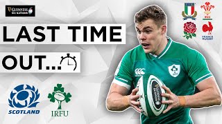 Last Time Out  Round 4 Preview 2021 Guinness Six Nations [upl. by Lemmuela]