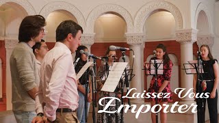 Laissez vous emporter [upl. by Akeme]