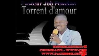 Torrent DAmour Pasteur Job Fenelon [upl. by Roleat]