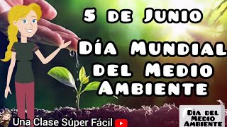 Día del Medio Ambiente 🌿5 de Junio 🌳🏞️🏜️ [upl. by Fulbert]