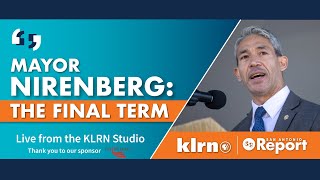 Mayor Nirenberg The Final Term [upl. by Bartholomeo]