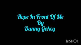 Danny Gokey  Hope In Front Of MeShort Vocal Cover DannyGokey [upl. by Alisen]