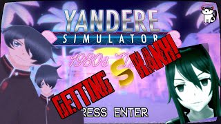 ATTEMPTING TO GET S RANK ON YANDERE SIMULATOR 1980S MODE  Ep 1 [upl. by Gruchot]