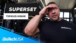 Rosszul berögzült tipikus edzőtermi HIBÁK💪  SUPERSET edzésmagazin BioTechUSA [upl. by Llevert]