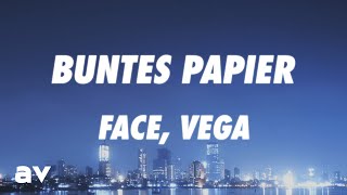 FACE Vega  Buntes Papier Lyrics [upl. by Aelhsa]