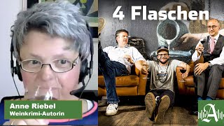 Vier Flaschen Folge 75 mit WeinkrimiAutorin Anne Riebel [upl. by Booma]