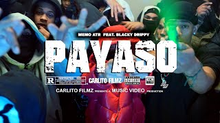 MEMO ATR ❌ BLACKY DRIPPY  PAYASO VIDEO OFICIAL spanishdrill [upl. by Devaj]