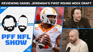 2023 NFL Mock Draft Reviewing Daniel Jeremiahs 1st Round Mock  Lamar Trade Request  PFF NFL Show [upl. by Silohcin813]