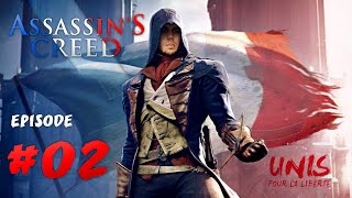 Assassins Creed Unity 02  Prise de la Bastille [upl. by Eceerahs356]