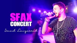 Saad Lamjarred  Best of Sfax Concert  live   سعد لمجرد  أقوى لحظات حفل صفاقس [upl. by Nahrut]