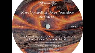 Marc Cotterell Feat Doreen Younglove  Iam 5am Get Laid Mix [upl. by Adnilahs]