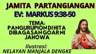 Jamita Partangiangan Markus 93850 PANGIRUPION DI HITA DIBAGASAN GOAR NIBJAHOWA 29 SEPTEMBER 2024 [upl. by Ettevets]