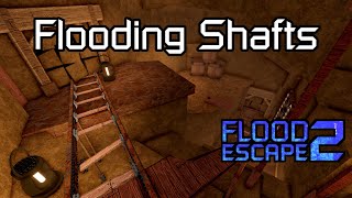 FE2CM Flooding Shafts Timeline Converted  Roblox [upl. by Noremak]