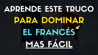 😱 APRENDE ESTE TRUCO para crear muchas oraciones EN FRANCÉS ✅ [upl. by Nosimaj]