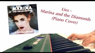 Lies  Marina and the Diamonds Piano Cover [upl. by Targett]