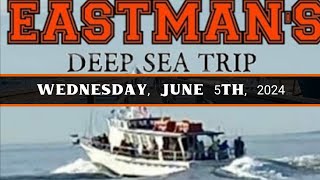 Eastmans Deep Sea Fishing Trip 652024 [upl. by Naam]