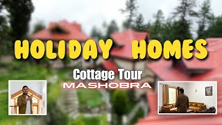 holidayhomes  LampT Holiday Home  Cottage tour mashobra Shimla  Unexplored Shimla  Vlog 3 [upl. by Ylenats147]