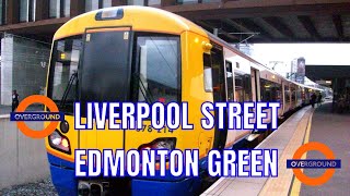 London Overground  Liverpool Street To Edmonton Green  Overground [upl. by Johen]