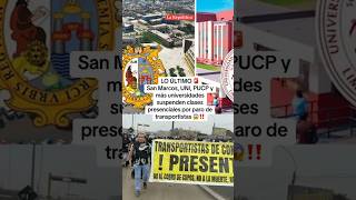 SAN MARCOS UNI PUCP y más universidades suspenden claves presenciales por PARO shorts lr [upl. by Ylrebma83]