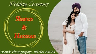 Wedding Ceremony  Sharan amp Harman  Friends Photography 98768 84084 [upl. by Burke]