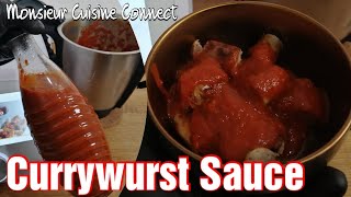 MCC  Deftige Currywurst Sauce  Monsieur Cuisine Connect  Der Klassiker unter den Rezepten 🎬 [upl. by Aloysius988]