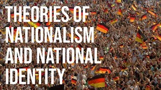 Theories of Nationalism and National Identity An Introduction [upl. by Adorne]