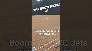 MindBlowing Smooth LandingUnbelievable Boomerang RC Jet Turbinator 2 [upl. by Bergh165]