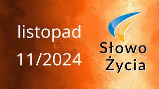 Słowo życia listopad 2024 [upl. by Astrea]