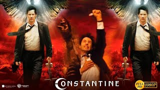 Constantine 2005 Supernatural Action Movie  Keanu Reeves  Constantine Full Movie Review amp Story [upl. by Nyssa]