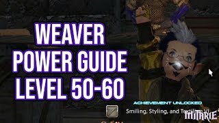 FFXIV 31 0825 Weaver 5060 Powerlevel Guide [upl. by Aicirtal]