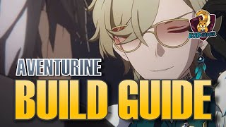 How to Build Aventurine in Honkai Star Rail  Relics Lightcones amp Team Comp Order Guide [upl. by Purington]