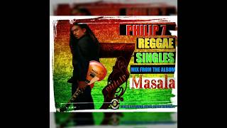 PHILIP 7 REGGAE SINGLES MIX BARBADOS [upl. by Iroc]