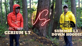 Arcteryx Cerium LT Vs The North Face Summit Down L3 Hoodie  Jacket Battle  TNF [upl. by Rebeca]