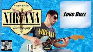 Nirvana  Love Buzz Live version crazy guitar solo Electric guitar cover [upl. by Barabas806]