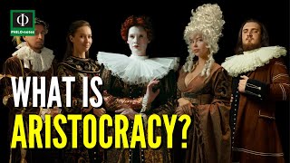 What is Aristocracy [upl. by Aniras]