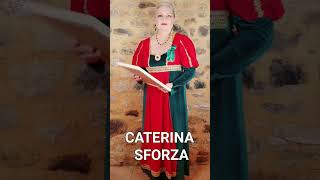 La Storia di CATERINA SFORZA Una meravigliosa Signora del Rinascimento FOREVER nella pittura shorts [upl. by Anileme908]