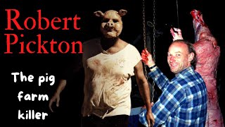 ROBERT PICKTON THE PIG FARM SERIAL KILLER  PIGGY PALACE [upl. by Wirth]