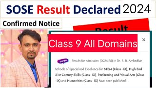 sose result announced 2024 class 9  school of specialised excellence result 2024 [upl. by Mendelson104]