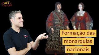 Formação das monarquias Nacionais Idade Média Aula de História para vestibular [upl. by Rudich]